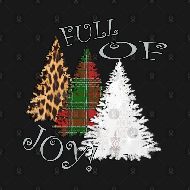 Cute Christmas Tree Shirts and other Products: Graphic Design Snowflake Plaid & Leopard FULL OF JOY Gift by tamdevo1