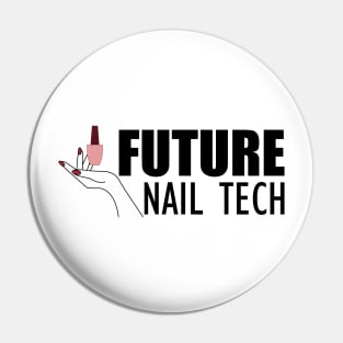 Future Nail Tech Pin