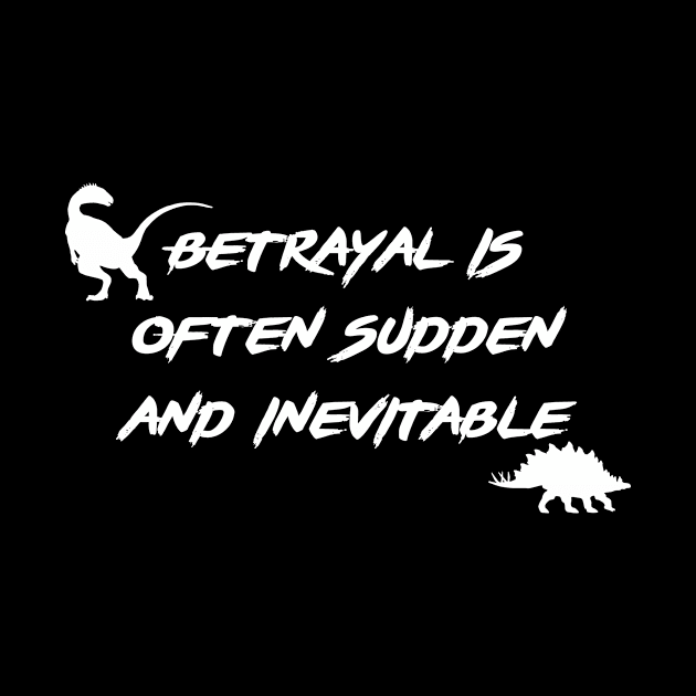 Inevitable Betrayal by NyghtShayd