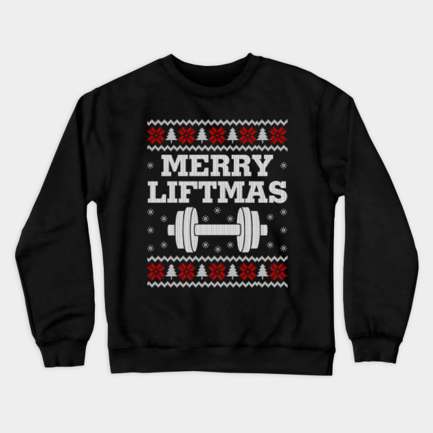 merry liftmas christmas sweater