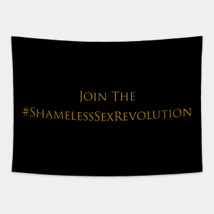 Join the Shameless Sex Revolution Tapestry