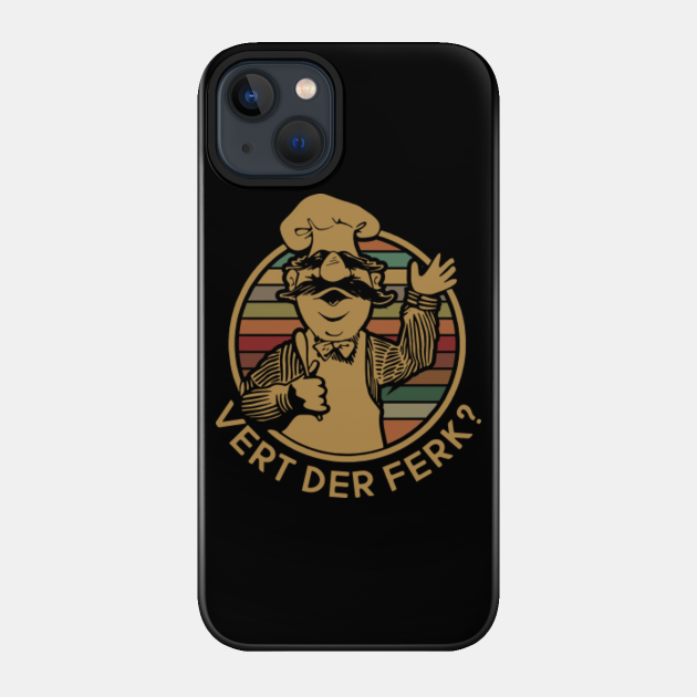 vert der ferk retro art - Vert Der Ferk - Phone Case