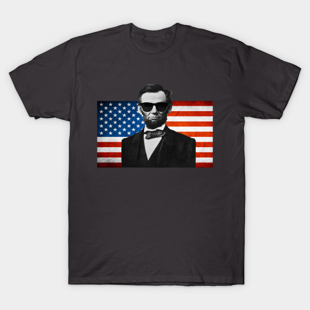 Abroham Lincoln Independence Day Shirt Abroham Lincoln abroham lincoln independence day shirt abroham lincoln