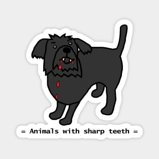 Animals with Sharp Teeth Halloween Horror Dog Magnet