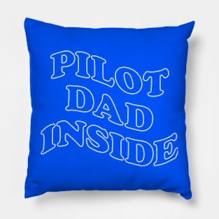 Pilto Dad Tee Gift Pillow