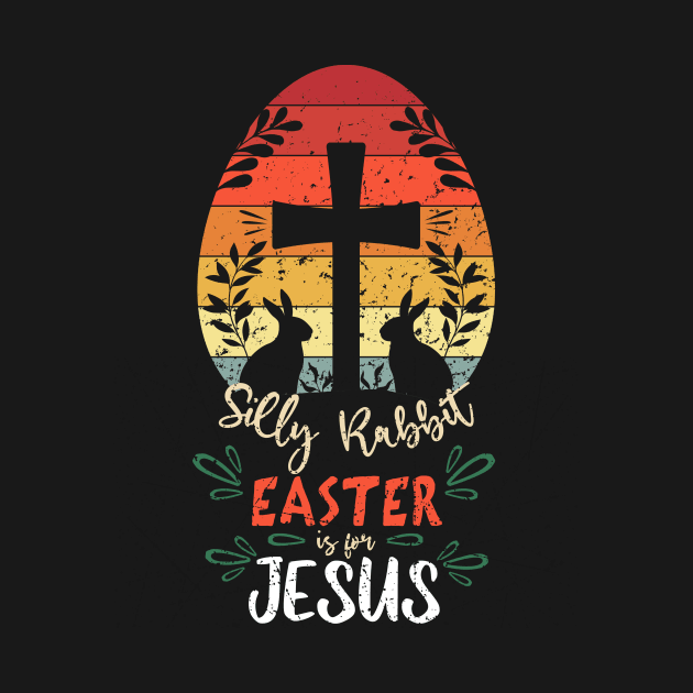 Retro Vintage Silly Rabbit Easter Is For Jesus by Biden's Shop