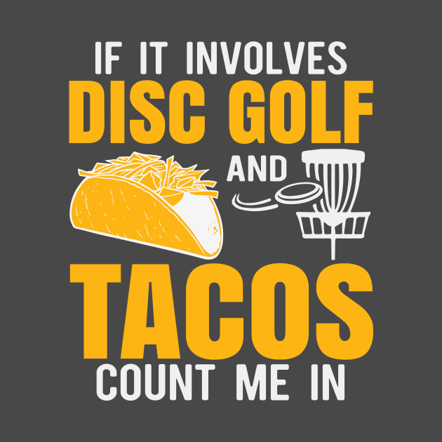 Disc Golf Tacos by Striking Metal Disc Golf