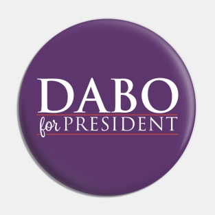 Dabo For President Pin