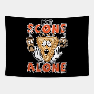 Don't Scone Alone at Home Tapestry