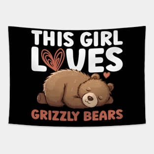 This Girl Loves Grizzly Bears - Grizzly Bear Tapestry