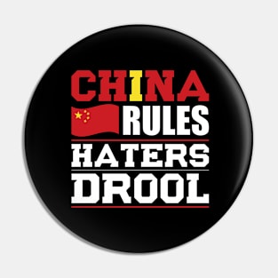 China Rules Haters Drool Nationality T-Shirt Pin