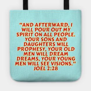 Bible Verse Joel 2:28 Tote