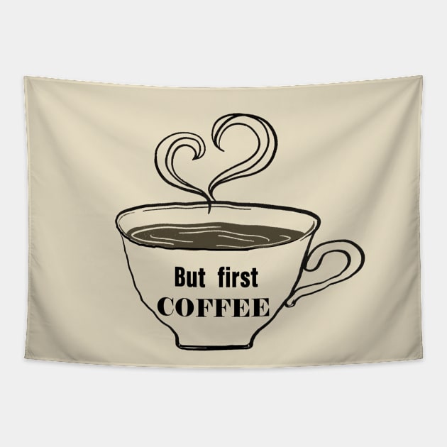 but first coffee Tapestry by omitay