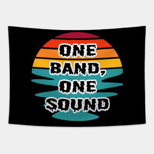 Band Quote One Band One Sound Tapestry