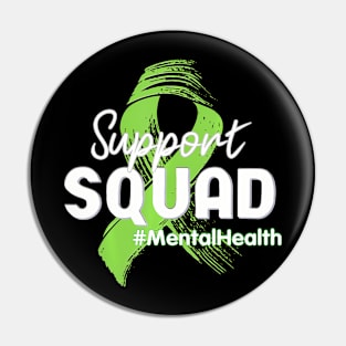 Support Squad Mental Health Awareness Lime Green Ribbon Pin