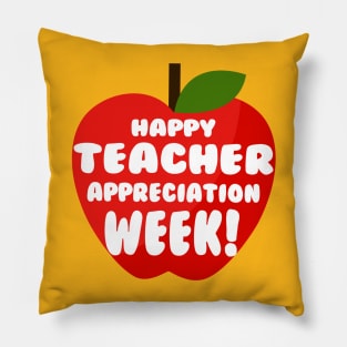 Teacher Appreciation Week Shirt! Pillow