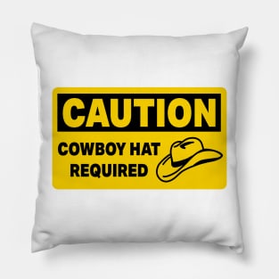 Cowboy Hat Required Pillow