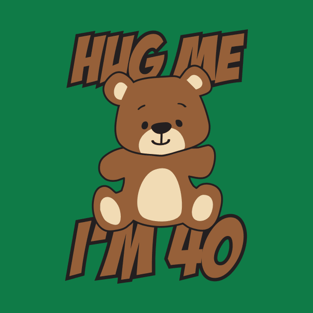 Hug me I'm 40 by nektarinchen