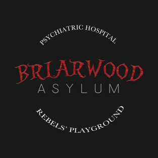 Briarwood Asylum T-Shirt