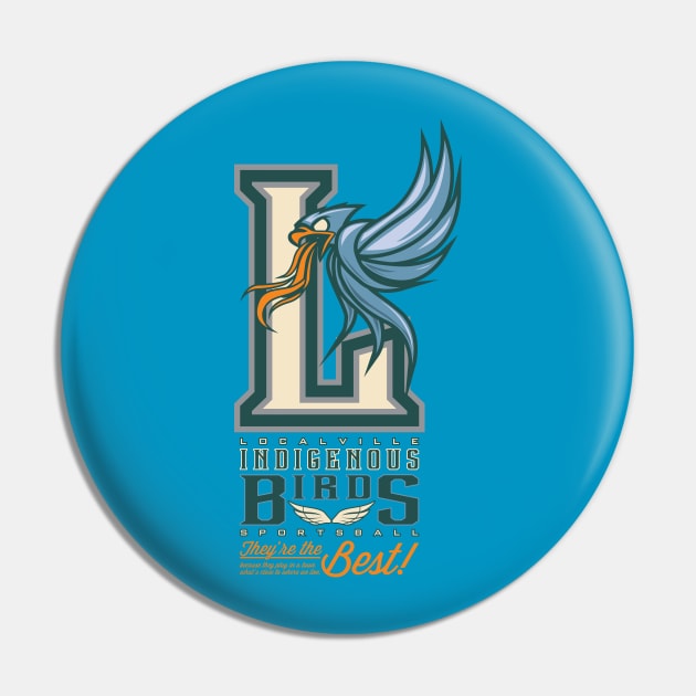 Localville Sportsball Squadron Pin by wrenfro