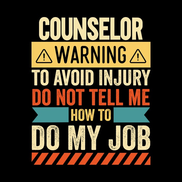 Counselor Warning by Stay Weird