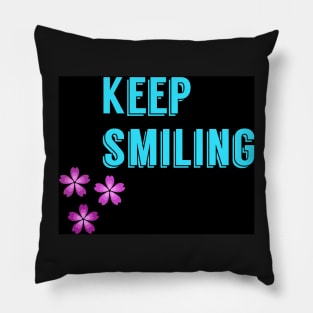 Optimism and smiles please Pillow
