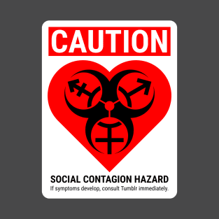social contagion (trans biohazard heart) T-Shirt
