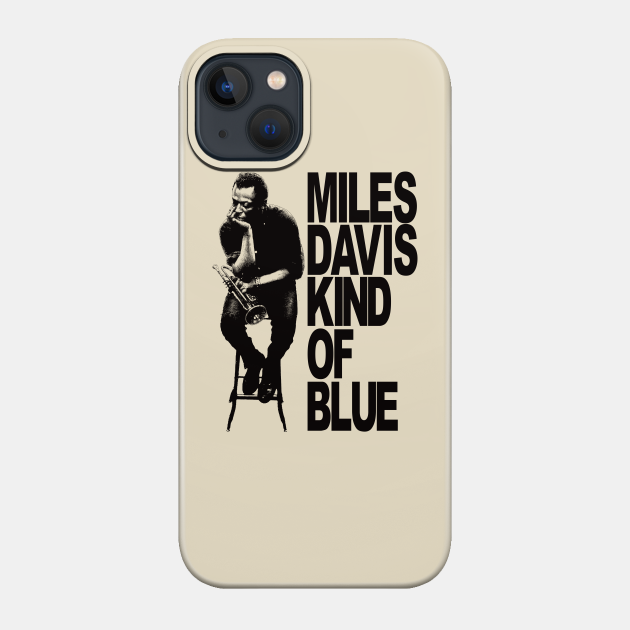 Miles Davis - Miles Davis - Phone Case