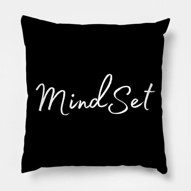 Mindset Pillow by Shop-now-4-U 