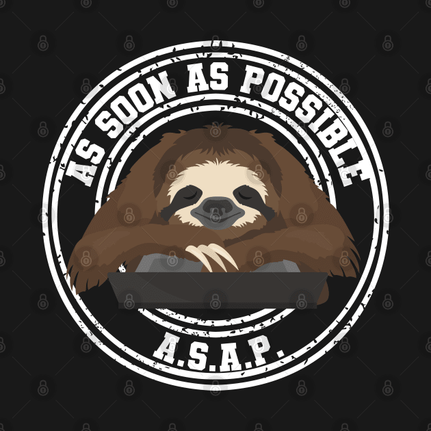 Humor Lazy worker Cute Funny Sloth by ProLakeDesigns