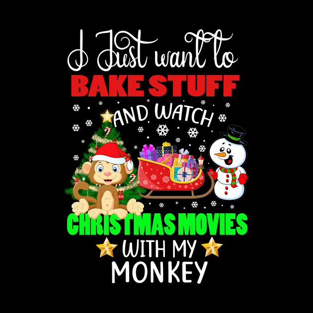 Bake Stuff And Watch Christmas Movies With My Monkey Gift by AdrianBalatee