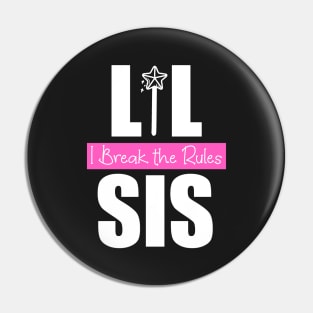 Lil sis I break the rules,little sis, Rakhi, Raksha bandhan, sister and brother pair Pin