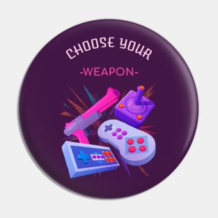 Retro Gaming Arsenal: Choose Your Weapon Pin