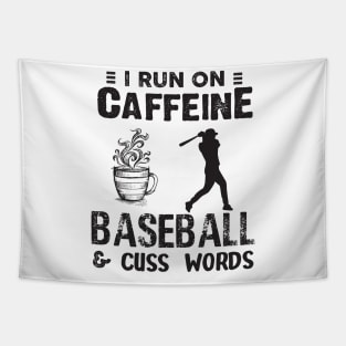 I Run On Caffeine Baseball And Cuss Words Tapestry