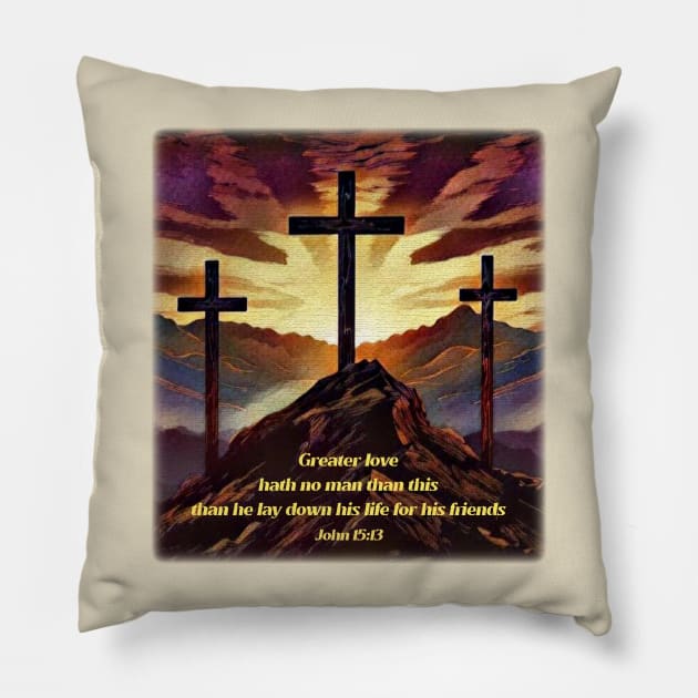 Greater love hath no man than this Pillow by FTLOG