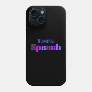 Speech therapy, Team speech, speech pathology, slp, slpa, speech therapist Phone Case