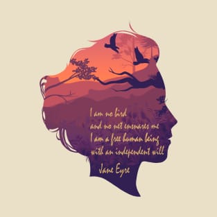 Jane Eyre I Am No Bird T-Shirt