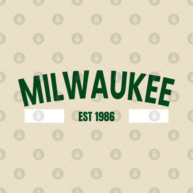 milwaukee est 1986 by ALSPREYID