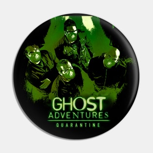 Ghost Adventures Quarantine Pin