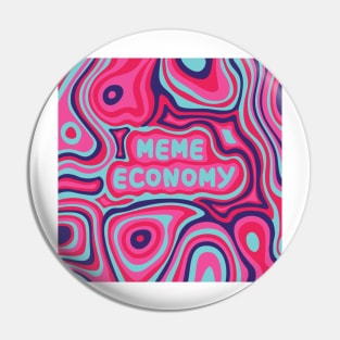 Meme Economy Blue Pink Pin