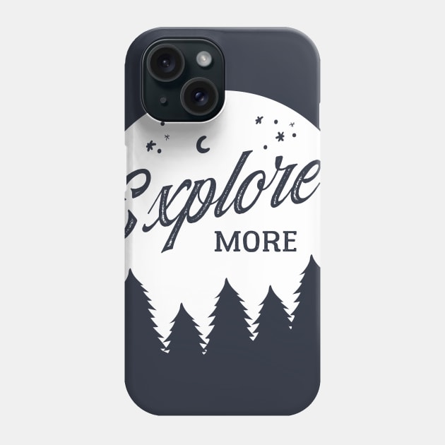 Explore More Tee Phone Case by Wintrly