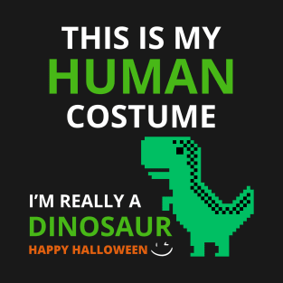 This Is My Human Costume T-Shirt