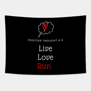 Live. Love. Run. Tapestry