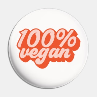 100% Vegan Pin