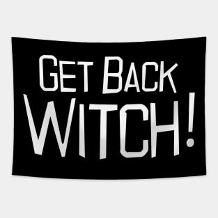 GET BACK WITCH Tapestry