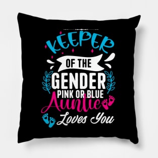 Keeper Of The Gender Loves Aunt You Auntie Baby Announcement Pillow