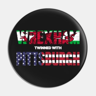 WREXHAM PITTSBURGH WELSH AMERICAN FLAG WORDS Pin