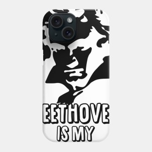 Beethoven is my Homeboy Phone Case