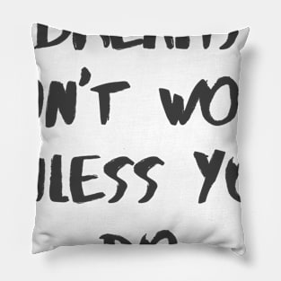 Dreams Pillow