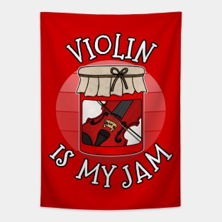 Violin Is My Jam Violinist Musician Funny Tapestry